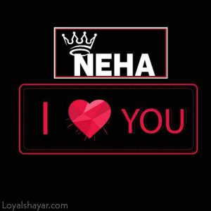 neha name love dp