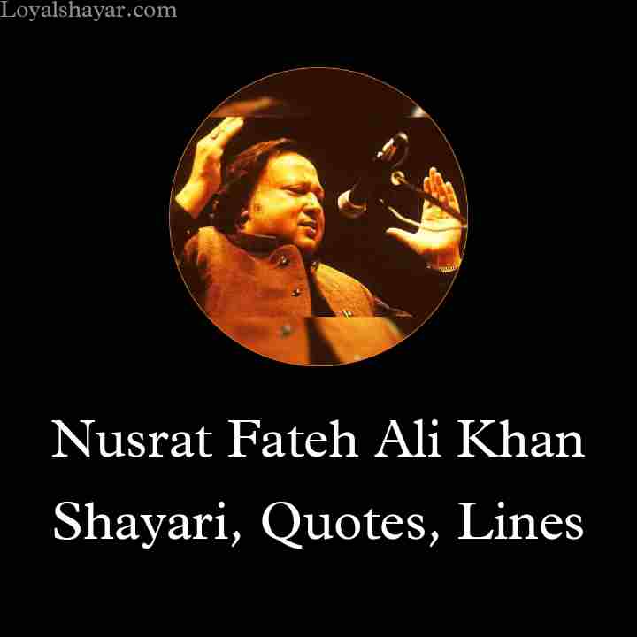 nusrat fateh ali khan shayari