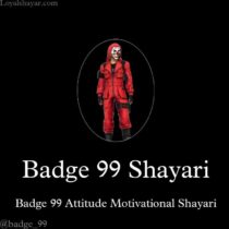 badge 99 shayari in Hindi