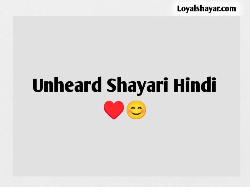 Best Unheard Shayari Love